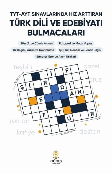 TYT - AYT Sınavlarında Hız Arttıran Türk Dili ve Edebiyatı Bulmacaları | Güneş Kitabevleri (İnce Kapak)  - Resim 1