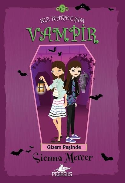 Kız Kardeşim Vampir 15-Gizem Peşinde | Pegasus (İnce Kapak)  - Resim 1
