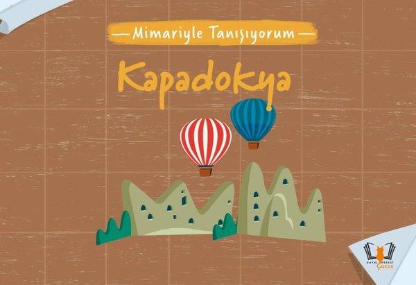Kapadokya - Mimariyle Tanışıyorum | Hayalperest Çocuk (İnce Kapak)  - Resim 1