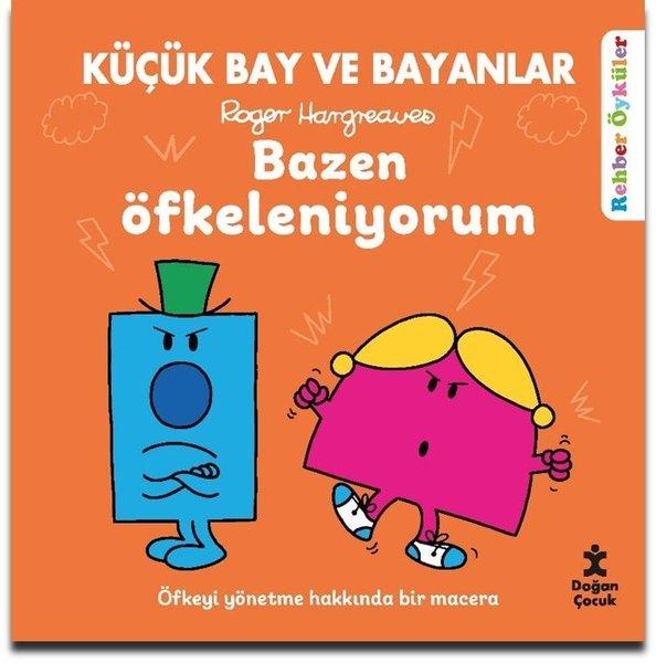 Küçük Bay ve Bayanlar - Bazen Öfkeleniyorum | Doğan Çocuk (İnce Kapak)  - Resim 1