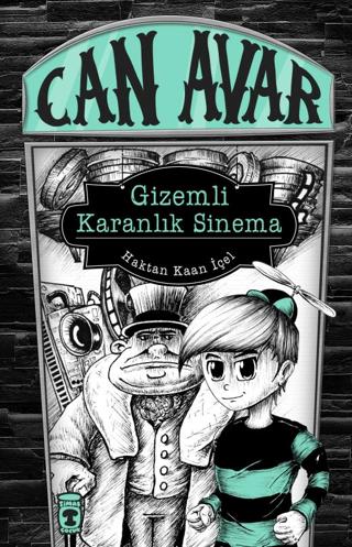 Can Avar - Gizemli Karanlık Sinema | Timaş Çocuk (Ciltli)  - Resim 1