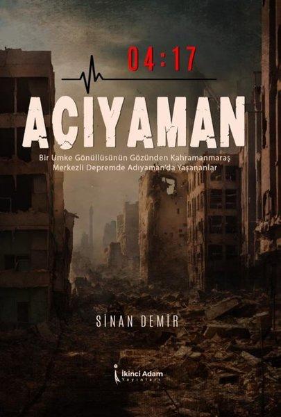 04:17 Acıyaman | İkinci Adam Yayınları (e-Kitap)  - Resim 1