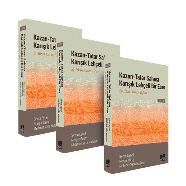 Kazan - Tatar Sahası Karışık Lehçeli Bir Eser El-Itkan Kur'an Tefsiri Seti - 3 Kitap Takım | Kesit Yayınları (İnce Kapak)  - Resim 1