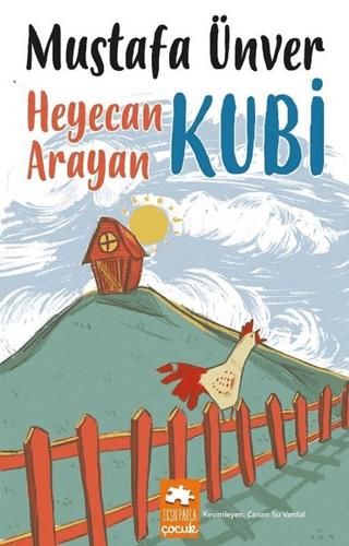 Heyecan Arayan Kubi | Eksik Parça Yayınları (Ciltsiz)  - Resim 1