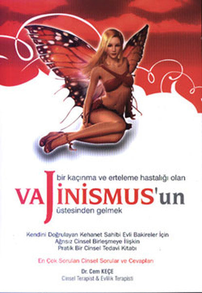 Vajinismus'un Üstesinden Gelmek - Dr. A. Cem Keçe kitap kapağı
