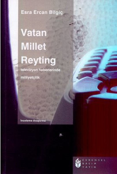 Vatan Millet Reyting - Esra Ercan Bilgiç kitap kapağı