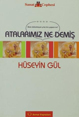 Atalarımız Ne Demiş | Sorun Yayınları (Ciltsiz)  - Resim 1