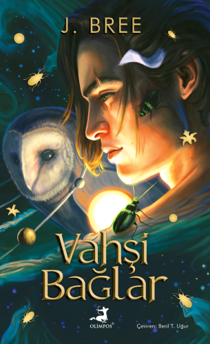 Vahşi Bağlar | Olimpos Yayınları