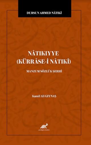 Natıkıyye (Kürrase-i Natıki) - Manzum Sözlük Şerhi