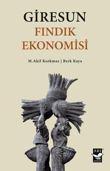 Giresun Fındık Ekonomisi | Arı Sanat Yayınevi (İnce Kapak)  - Resim 1