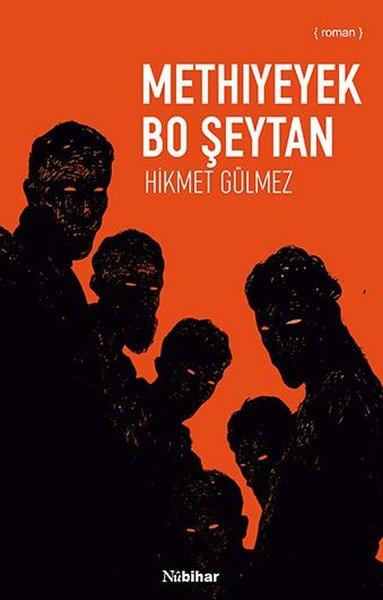 Methiyeyek Bo Şeytan | Nubihar Yayınları (İnce Kapak)  - Resim 1