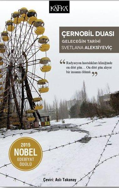 Çernobil Duası-Geleceğin Tarihi | Kafka Kitap (İnce Kapak)  - Resim 1