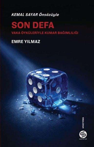 Son Defa: Vaka Öyküleriyle Kumar Bağımlılığı | Sahi Kitap (İnce Kapak)  - Resim 1