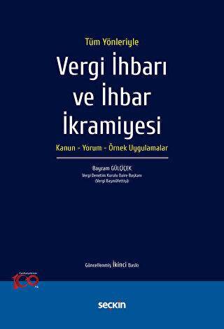 Vergi İhbarı ve İhbar İkramiyesi - Bayram Gülçiçek kitap kapağı