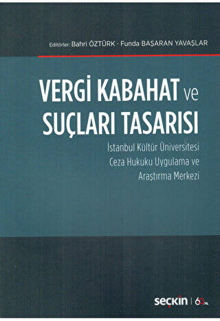 Vergi Kabahat ve Suçları Tasarısı - Bahri Öztürk kitap kapağı