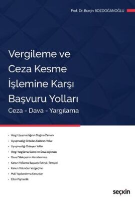Vergileme ve Ceza Kesme İşlemine Karşı Başvuru Yolları - Burçin Bozdoğanoğlu kitap kapağı