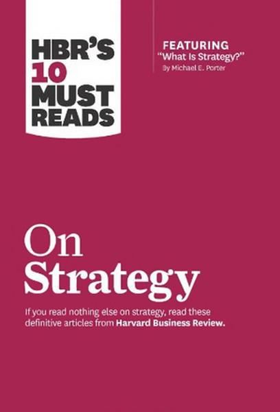 HBR's 10 Must Reads on Strategy (including featured article What Is Strategy? by Michael E. Porter | Harvard Business Review Press (İnce Kapak)  - Resim 1