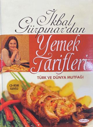 İkbal Gürpınar'dan Yemek Tarifleri | Nakkaş Yapım ve Prodüksiyon (Ciltsiz)  - Resim 1