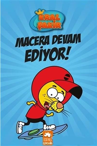 Kral Şakir-Macera Devam Ediyor! | Eksik Parça Yayınları (İnce Kapak)  - Resim 1