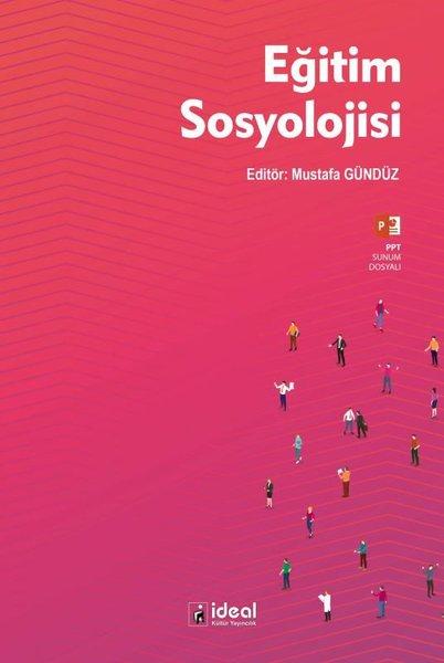 Eğitim Sosyolojisi | İdeal Kültür Yayıncılık (İnce Kapak)  - Resim 1