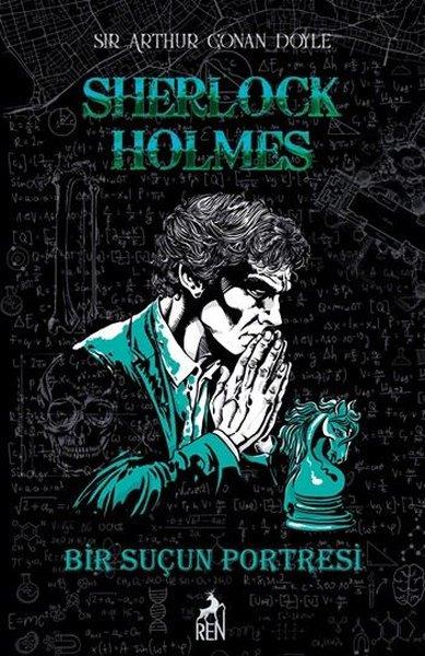 Sherlock Holmes - Bir Suçun Portresi | Ren Kitap (Ciltli)  - Resim 1