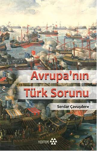 Avrupa'nın Türk Sorunu | Yeditepe Yayınevi