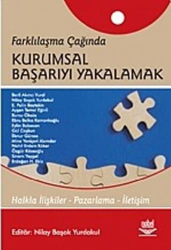 Farklılaşma Çağında Kurumsal Başarıyı Yakalamak | Nobel Akademi Yayıncılık