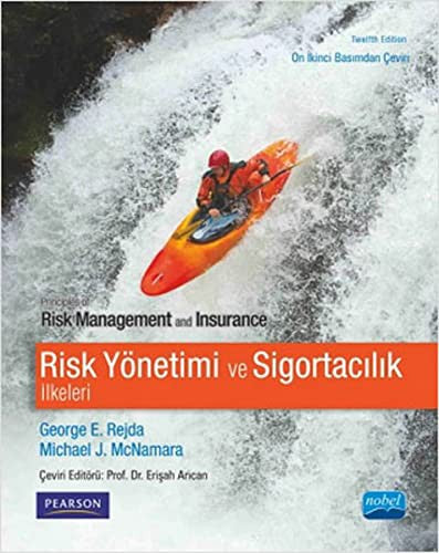 Risk Yönetimi ve Sigortacılık İlkeleri | Nobel Akademi Yayıncılık