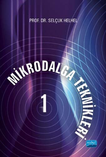 Mikrodalga Teknikler 1 | Nobel Akademi Yayıncılık