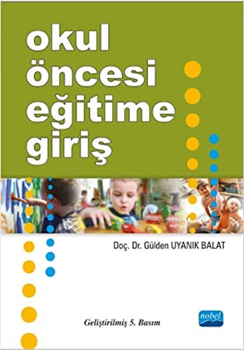 Okul Öncesi Eğitime Giriş | Nobel Akademi Yayıncılık