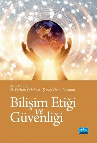 Bilişim Etiği ve Güvenliği | Nobel Akademi Yayıncılık