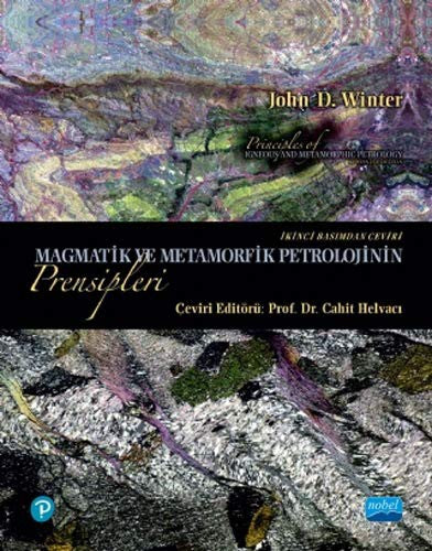 Magmatik ve Metamorfik Petrolojinin Prensipleri | Nobel Akademi Yayıncılık