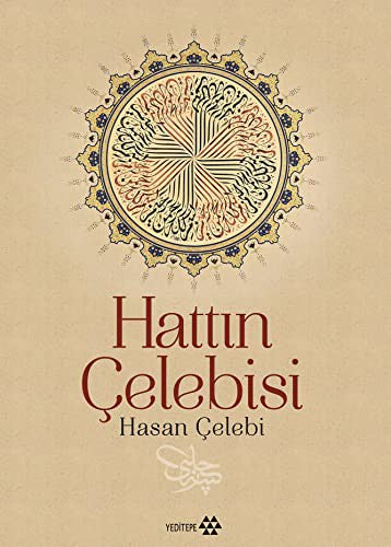 Hattın Çelebisi Hasan Çelebi | Yeditepe Yayınevi