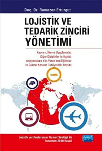 Lojistik ve Tedarik Zinciri Yönetimi | Nobel Akademi Yayıncılık