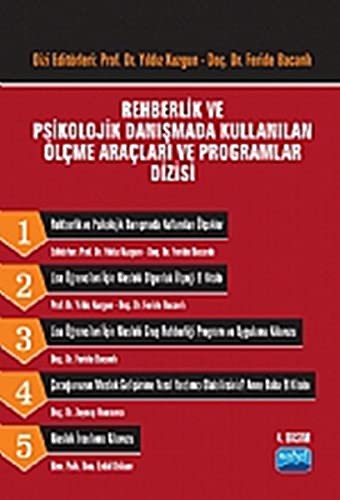 Rehberlik ve Psikolojik Danışmada Kullanılan Ölçme Araçları ve Programlar Dizisi | Nobel Akademi Yayıncılık