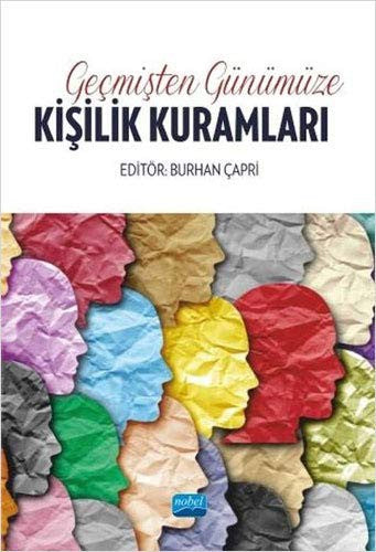 Geçmişten Günümüze Kişilik Kuramları | Nobel Akademi Yayıncılık