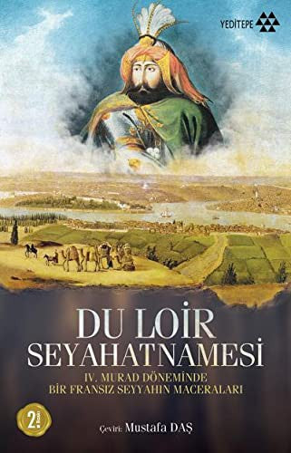 Du Loir Seyahatnamesi | Yeditepe Yayınevi