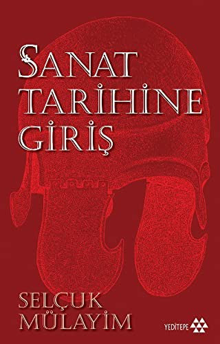 Sanat Tarihine Giriş | Yeditepe Yayınevi