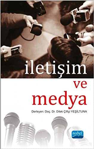 İletişim ve Medya | Nobel Akademi Yayıncılık