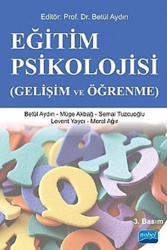 Eğitim Psikolojisi - Gelişim ve Öğrenme | Nobel Akademi Yayıncılık