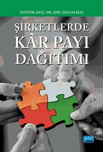 Şirketlerde Kar Payı Dağıtımı | Nobel Akademi Yayıncılık
