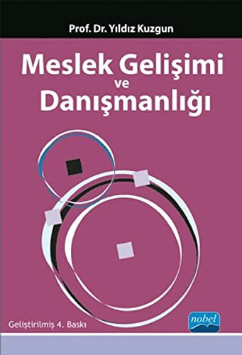 Meslek Gelişimi ve Danışmanlığı | Nobel Akademi Yayıncılık