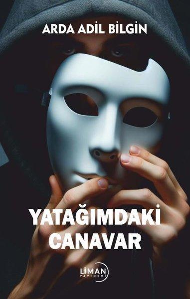 Yatağımdaki Canavar | Liman Yayınevi (İnce Kapak)  - Resim 1