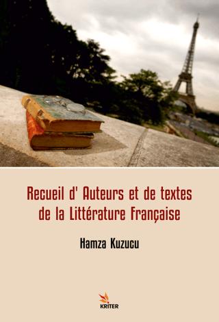 Recueil d'Auteurs et de Textes de la Littérature Française | Kriter Yayınları (Ciltsiz)  - Resim 1