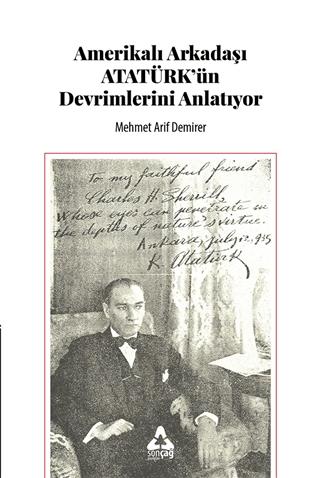Amerikalı Arkadaşı Atatürk'ün Devrimlerini Anlatıyor | Sonçağ Yayınları (Ciltsiz)  - Resim 1