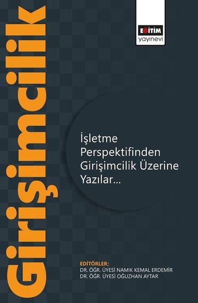 İşletme Perspektifinden Girişimcilik Üzerine Yazılar | Eğitim Yayınevi (İnce Kapak)  - Resim 1