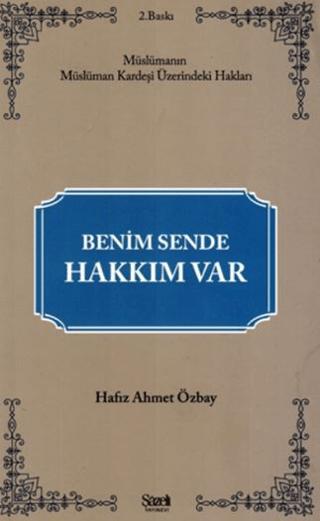 Benim Sende Hakkım Var | Şazeli Yayınevi (Ciltsiz)  - Resim 1
