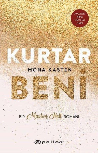 Kurtar Beni-Bir Maxton Hall Romanı | Epsilon Yayınevi (İnce Kapak)  - Resim 1