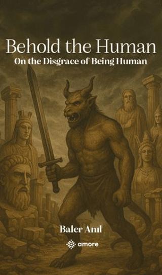 Behold the Human