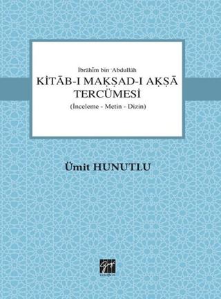 Kitab-ı Makşad-ı Akşa Tercümesi | Gazi Kitabevi (Ciltsiz)  - Resim 1